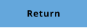 RETURN