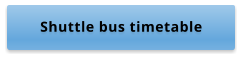 Shuttle bus timetable