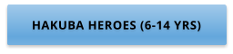 HAKUBA HEROES (6-14 YRS)