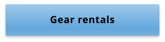 Gear rentals