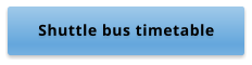 Shuttle bus timetable
