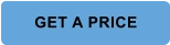 GET A PRICE
