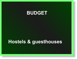 BUDGET Hostels & guesthouses