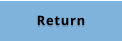 RETURN