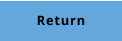 RETURN