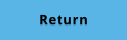 RETURN