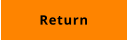 RETURN