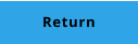 RETURN