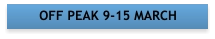 OFF PEAK 9-15 MARCH