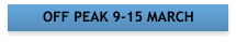 OFF PEAK 9-15 MARCH