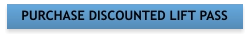 PURCHASE DISCOUNTED LIFT PASS