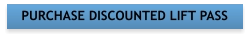 PURCHASE DISCOUNTED LIFT PASS
