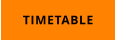 TIMETABLE