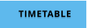 TIMETABLE