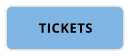 TICKETS