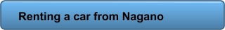 Renting a car from Nagano