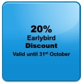 20% Earlybird  Discount Valid until 31st October