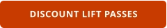 DISCOUNT LIFT PASSES