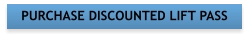 PURCHASE DISCOUNTED LIFT PASS